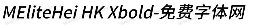 MEliteHei HK Xbold字体转换